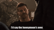 i'd-say-the-honeymoon's-over-seal-team (1).gif