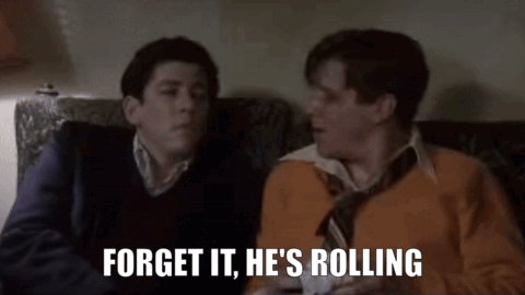 animal-house-forget-it-he%27s-rolling.png