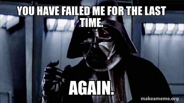 you-have-failed-22a174fa4d.jpg