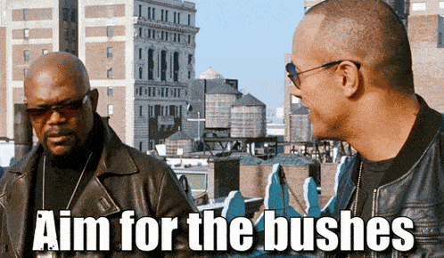 aim-for-the-bushes-let%27s-go.gif